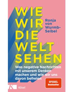 Wie wir die Welt sehen