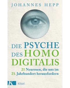Die Psyche des Homo Digitalis