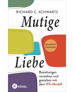 Mutige Liebe
