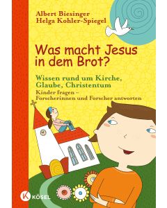 Was macht Jesus in dem Brot?