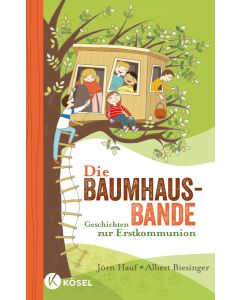 Die Baumhaus-Bande