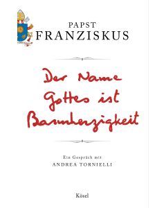 Der Name Gottes ist Barmherzigkeit