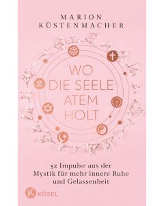 Wo die Seele Atem holt