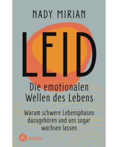 Leid – Die emotionalen Wellen des Lebens