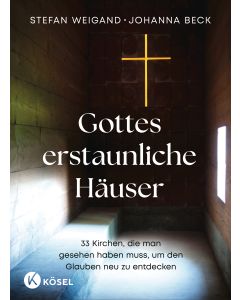Gottes erstaunliche Häuser