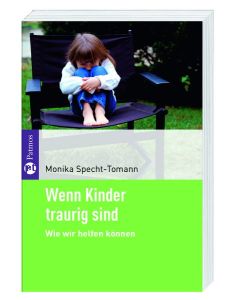 Wenn Kinder traurig sind