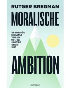 Moralische Ambition