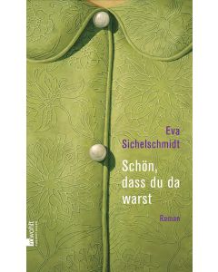 Schön, dass du da warst