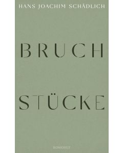 Bruchstücke