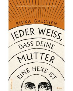 Jeder weiß, dass deine Mutter eine Hexe ist