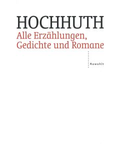 Alle Erzählungen, Gedichte und Romane