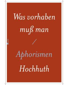 Was vorhaben muß man