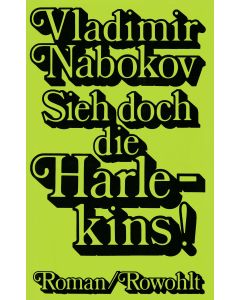 Sieh doch die Harlekins!