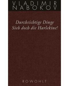 Durchsichtige Dinge / Sieh doch die Harlekine!