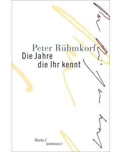 Die Jahre die Ihr kennt