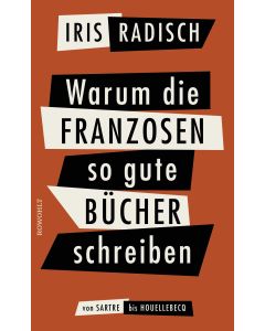 Warum die Franzosen so gute Bücher schreiben