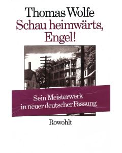 Schau heimwärts, Engel!