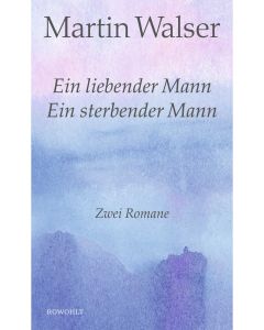 Ein liebender Mann/Ein sterbender Mann