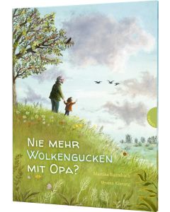 Nie mehr Wolkengucken mit Opa?