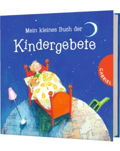 Mein kleines Buch der Kindergebete