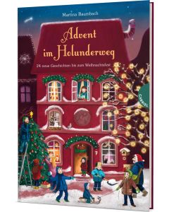 Holunderweg: Advent im Holunderweg