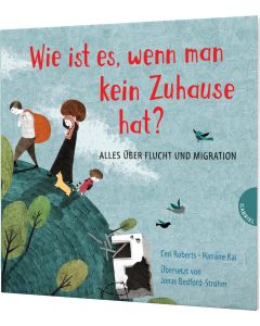 Weltkugel 2: Wie ist es, wenn man kein Zuhause hat?