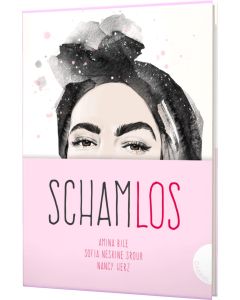 Schamlos