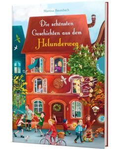 Die schönsten Geschichten aus dem Holunderweg