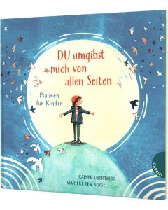 DU umgibst mich von allen Seiten