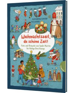 Weihnachtszeit, du schöne Zeit!