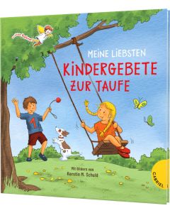 Dein kleiner Begleiter: Meine liebsten Kindergebete zur Taufe