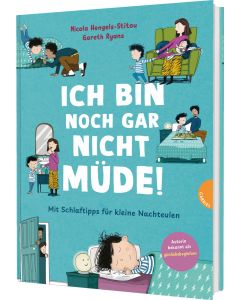 Familienreihe 1: Ich bin noch gar nicht müde!