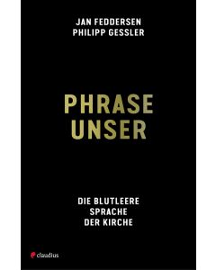 Phrase unser
