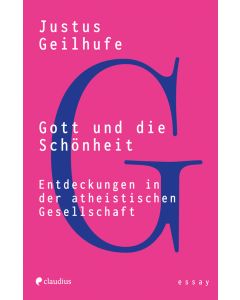 Gott und die Schönheit