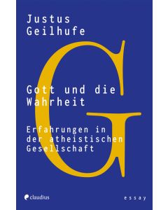 Gott und die Wahrheit