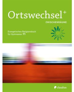 Ortswechsel PLUS 11 - Zwischenräume