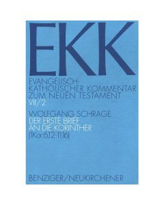 Evangelisch-Katholischer Kommentar zum Neuen Testament (EKK) / Der erste Brief an die Korinther