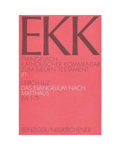 Evangelisch-Katholischer Kommentar zum Neuen Testament (EKK) / Das Evangelium nach Matthäus