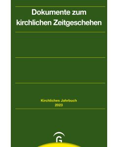 Kirchliches Jahrbuch für die Evangelische Kirche in Deutschland / Dokumente zum kirchlichen Zeitgeschehen
