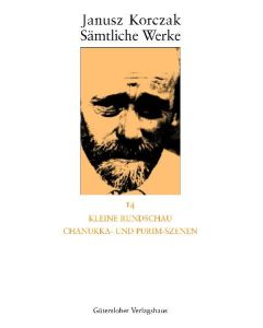 Sämtliche Werke / Kleine Rundschau, Chanukka- und Purim-Szenen