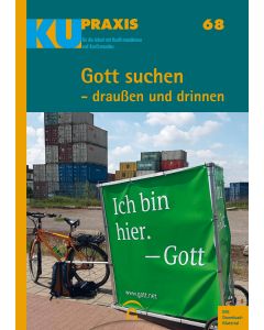 Gott suchen - draußen und drinnen