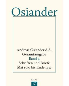 Gesamtausgabe / Schriften und Briefe Mai 1530 bis Ende 1532