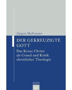 Der gekreuzigte Gott