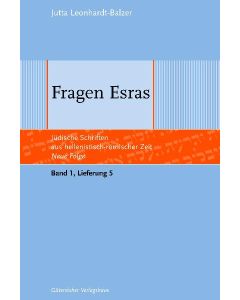 Jüdische Schriften aus hellenistisch-römischer Zeit - Neue Folge... / Fragen Esras