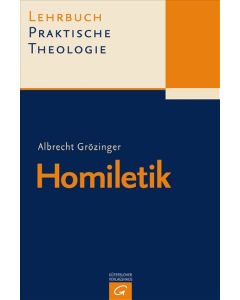 Lehrbuch Praktische Theologie / Homiletik