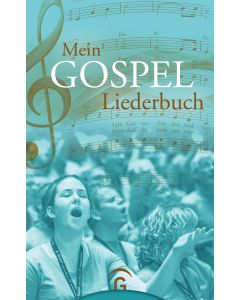 Mein Gospel-Liederbuch