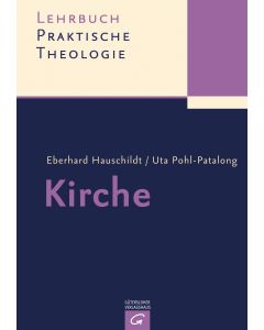 Lehrbuch Praktische Theologie / Kirche