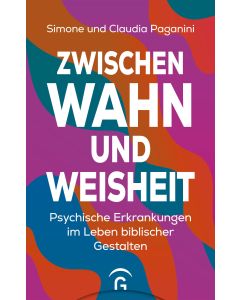 Zwischen Wahn und Weisheit