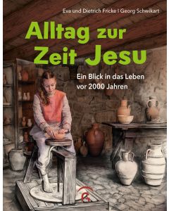 Alltag zur Zeit Jesu