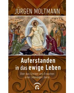 Auferstanden in das ewige Leben